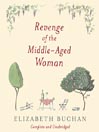 Revenge of the Middle-Aged Woman